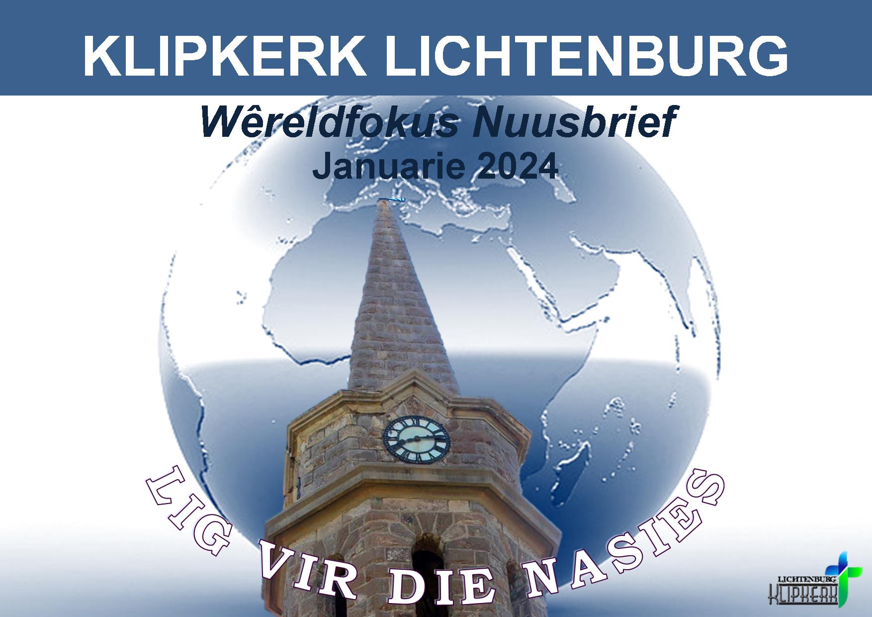 Wereldfokus Lichtenburg N G Klipkerk,nuusbrief
